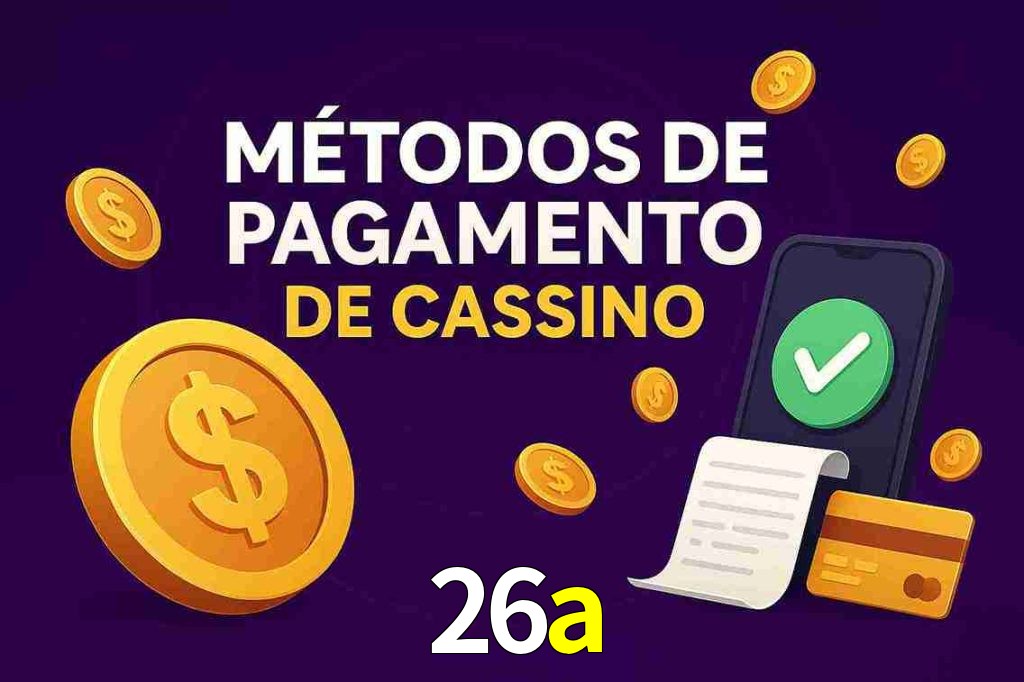 Métodos de Pagamento no 26a